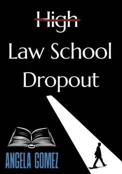 Paperback Law School Dropout Book