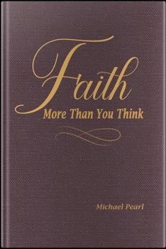 Hardcover Faith: More Then You Think Book