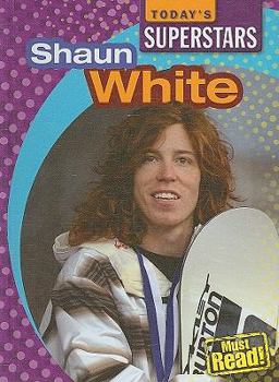 Shaun White - Book  of the Today's Superstars