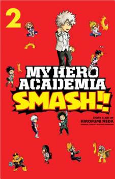 Paperback My Hero Academia: Smash!!, Vol. 2 Book
