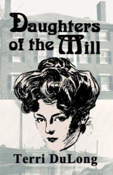 Paperback Daughters of the Mill Book