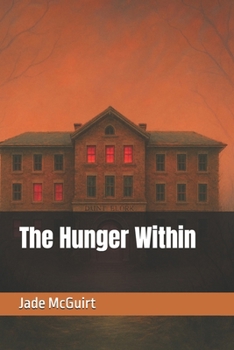 Paperback The Hunger Within Book