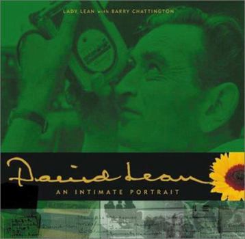Hardcover David Lean: An Intimate Portrait Book
