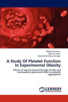 Paperback A Study Of Platelet Function In Experimental Obesity Book