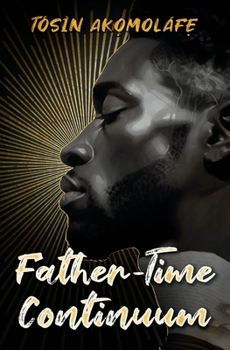 Paperback Father-Time Continuum Book
