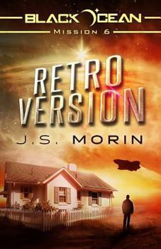 Retro Version - Book #6 of the Black Ocean
