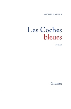 Les coches bleues