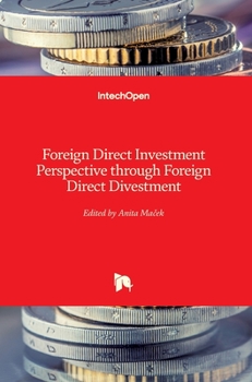 Hardcover Foreign Direct Investment Perspective through Foreign Direct Divestment Book