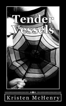 Paperback Tender Vessels Book