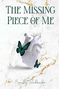 Paperback The Missing Piece of Me Book