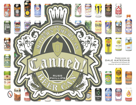 Hardcover Canned!: Artwork of the Modern American Beer Can Book