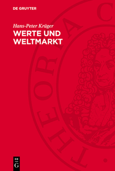 Hardcover Werte Und Weltmarkt: Zur Bildung Und Realisierung Internationaler Werte [German] Book