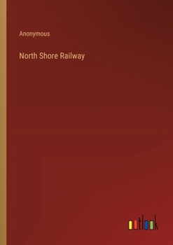 Paperback North Shore Railway Book