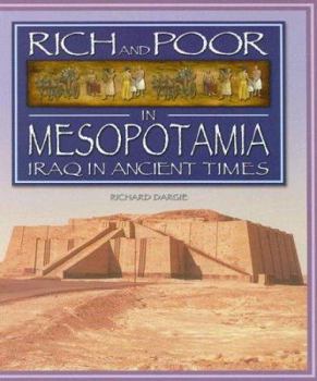 Library Binding Rich and Poor in Mesopotamia: Iraq in Ancient Times Book