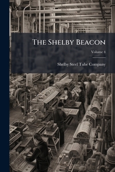 Paperback The Shelby Beacon; Volume 4 Book