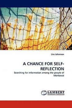 Paperback A Chance for Self-Reflection Book