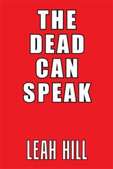 Paperback The Dead Can Speak Book