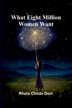 Paperback What Eight Million Women Want Book