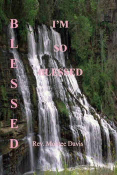Paperback Blessed, I'm So Blessed Book