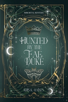 Paperback Hunted by the Fae Duke Book