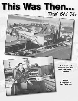 Paperback This Was Then with Old ike Book