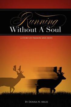 Paperback Running Without a Soul Book