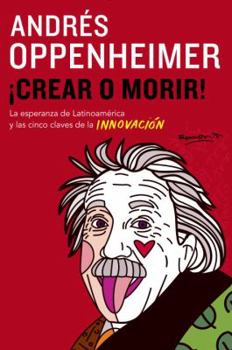 Paperback Crear O Morir: (create or Die) [Spanish] Book