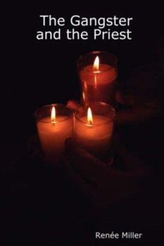 Paperback The Gangster and the Priest Book