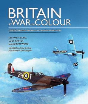 Paperback Britain at War in Colour: Unique Images of Britain in the Second World War Book