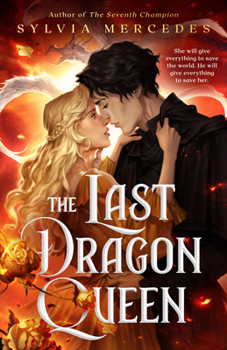 The Last Dragon Queen (The Dragon Queen Duology)