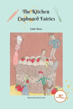 Paperback The Kitchen Cupboard Fairies Book