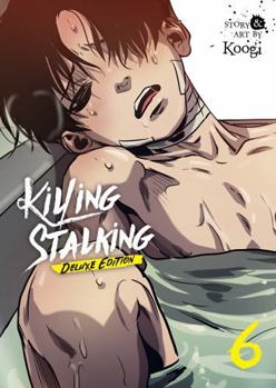 Paperback Killing Stalking: Deluxe Edition Vol. 6 Book