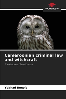 Paperback Cameroonian criminal law and witchcraft Book