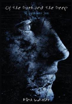 Hardcover Of The Dark and The Deep Book