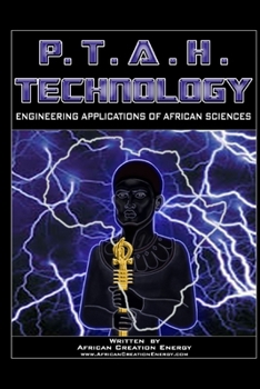 Paperback P.T.A.H. Technology: Engineering Applications of African Sciences Book