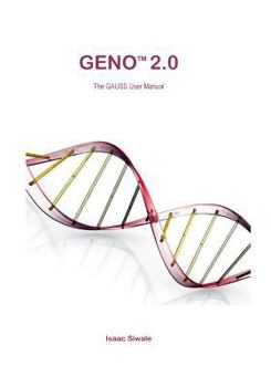 Paperback Geno 2.0: The Gauss User Manual Book