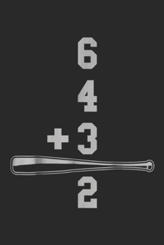 6 4 + 3 2: Baseball Fan Gifts Funny Baseball Math Gift Journal/Notebook Blank Lined Ruled 6x9 100 Pages