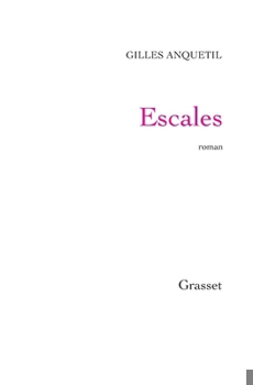 Paperback Escales [French] Book