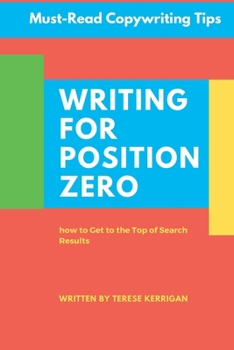 Paperback Writing for Zero Position: How to Get the Best Ranking in Search Results Book