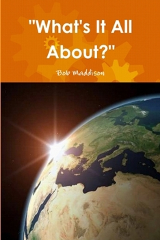 Paperback "What's It All About?" Book