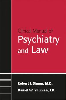 Paperback Clinical Manual of Psychiatry and Law Book