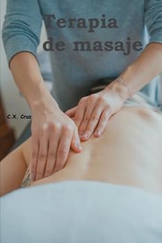 Paperback Terapia de masaje [Spanish] Book