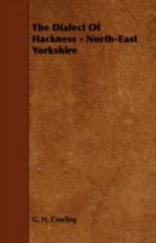 Paperback The Dialect of Hackness - North-East Yorkshire Book