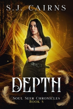 Paperback Depth: Soul Seer Chronicles, Book 5 Book
