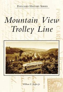 Paperback Mountain View Trolley Line Book