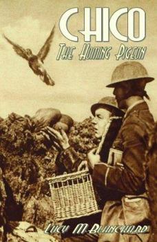Chico: The Story of a Homing Pigeon (Riverside Literature Series, R.L.S. 277)