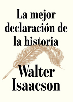 La mejor declaración de la historia / The Greatest Sentence Ever Written (Spanish Edition)