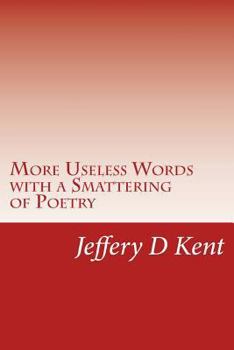 Paperback More Useless Words with a Smattering of Poetry Book