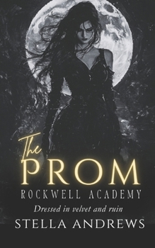 Paperback Rockwell Academy - The Prom Book