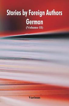 Paperback Stories by Foreign Authors: German: (Volume II) Book